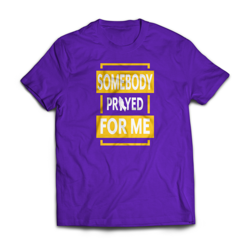 Purple & Gold Christian t-shirt with white text reading “Somebody Prayed For Me” and praying hands design
